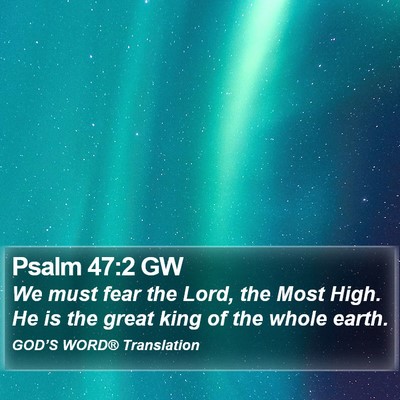 Psalm 47:2 GW Bible Verse Image