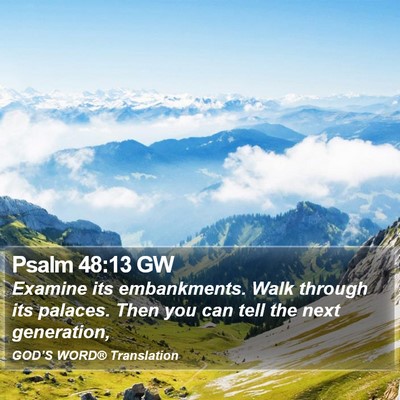Psalm 48:13 GW Bible Verse Image
