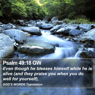 Psalm 49:18 GW Bible Verse Image
