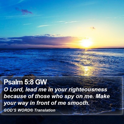 Psalm 5:8 GW Bible Verse Image