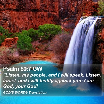 Psalm 50:7 GW Bible Verse Image