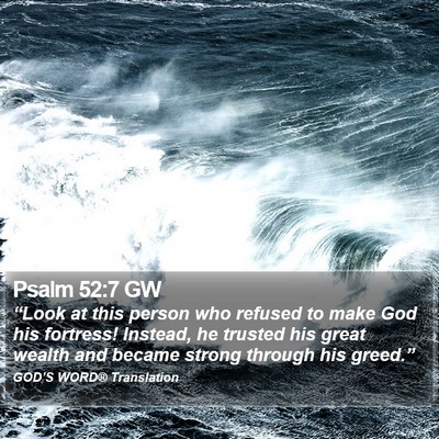 Psalm 52:7 GW Bible Verse Image