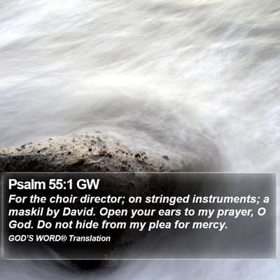 Psalm 55:1 GW Bible Verse Image