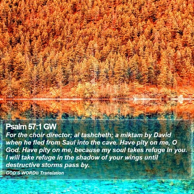 Psalm 57:1 GW Bible Verse Image