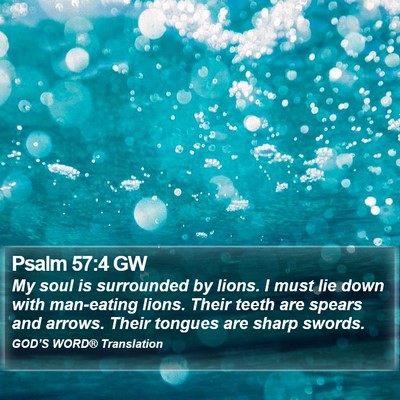 Psalm 57:4 GW Bible Verse Image