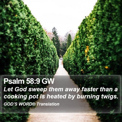 Psalm 58:9 GW Bible Verse Image