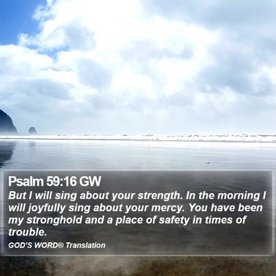 Psalm 59:16 GW Bible Verse Image