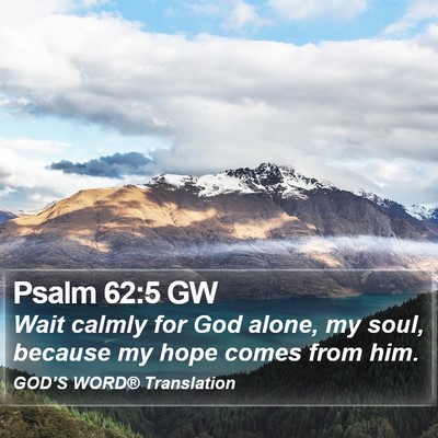 Psalm 62:5 GW Bible Verse Image