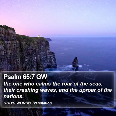 Psalm 65:7 GW Bible Verse Image