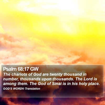 Psalm 68:17 GW Bible Verse Image