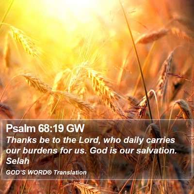 Psalm 68:19 GW Bible Verse Image