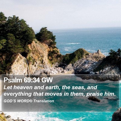 Psalm 69:34 GW Bible Verse Image