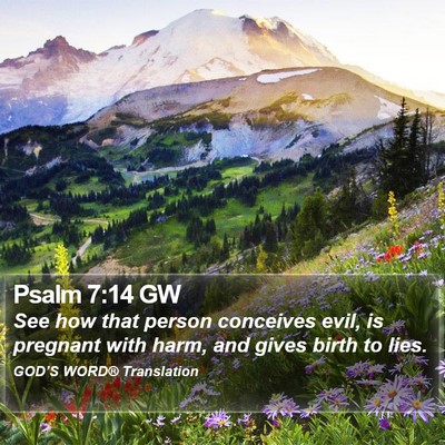 Psalm 7:14 GW Bible Verse Image