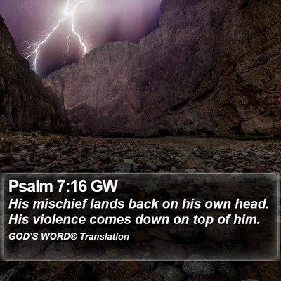 Psalm 7:16 GW Bible Verse Image