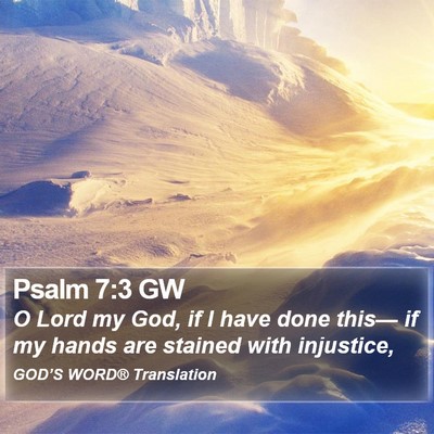 Psalm 7:3 GW Bible Verse Image