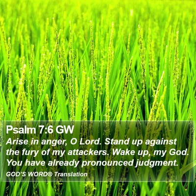 Psalm 7:6 GW Bible Verse Image
