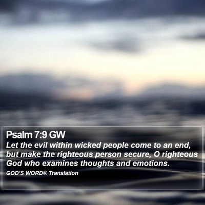 Psalm 7:9 GW Bible Verse Image