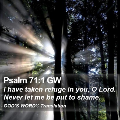 Psalm 71:1 GW Bible Verse Image