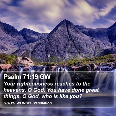 Psalm 71:19 GW Bible Verse Image