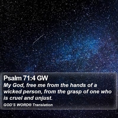 Psalm 71:4 GW Bible Verse Image