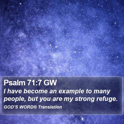Psalm 71:7 GW Bible Verse Image