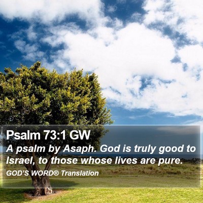 Psalm 73:1 GW Bible Verse Image