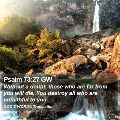 Psalm 73:27 GW Bible Verse Image