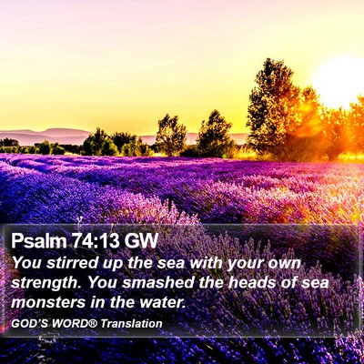 Psalm 74:13 GW Bible Verse Image