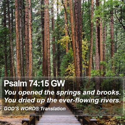 Psalm 74:15 GW Bible Verse Image