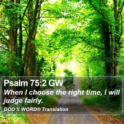 Psalm 75:2 GW Bible Verse Image
