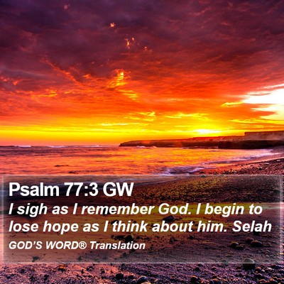 Psalm 77:3 GW Bible Verse Image