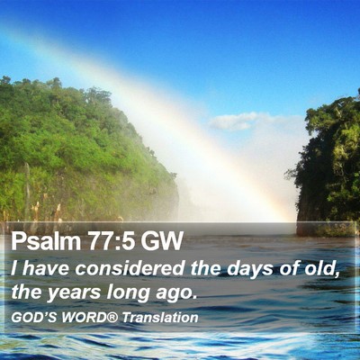 Psalm 77:5 GW Bible Verse Image
