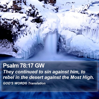Psalm 78:17 GW Bible Verse Image