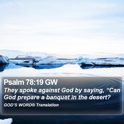 Psalm 78:19 GW Bible Verse Image