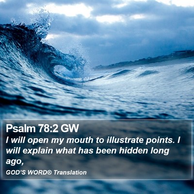 Psalm 78:2 GW Bible Verse Image