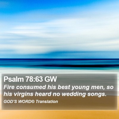Psalm 78:63 GW Bible Verse Image