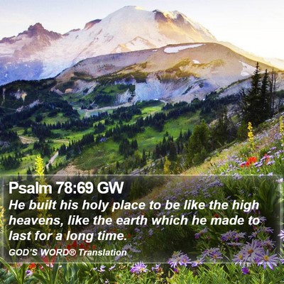 Psalm 78:69 GW Bible Verse Image