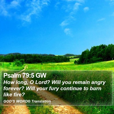 Psalm 79:5 GW Bible Verse Image