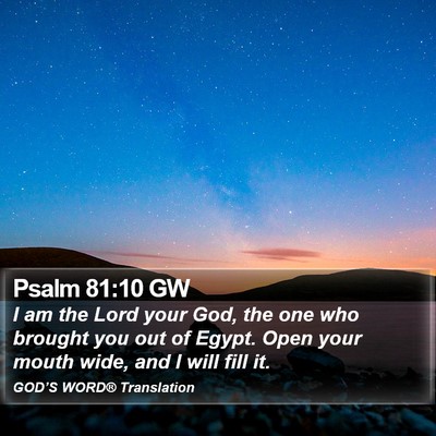 Psalm 81:10 GW Bible Verse Image