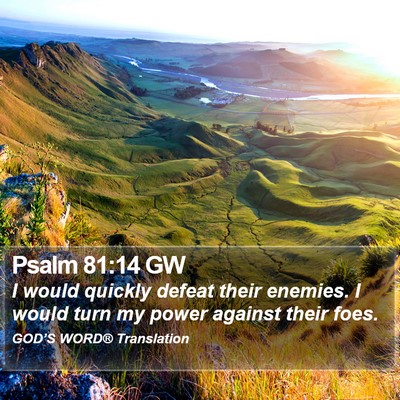 Psalm 81:14 GW Bible Verse Image