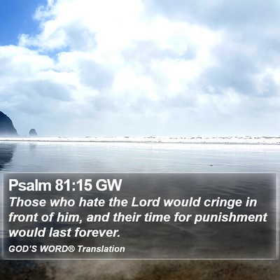 Psalm 81:15 GW Bible Verse Image