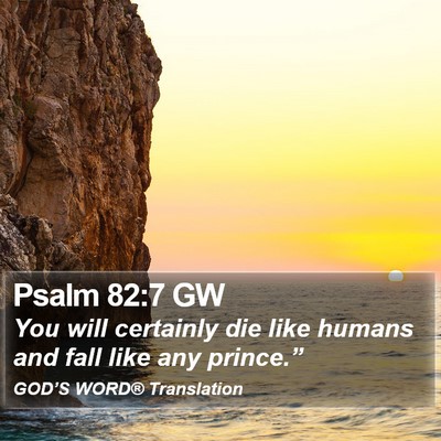 Psalm 82:7 GW Bible Verse Image