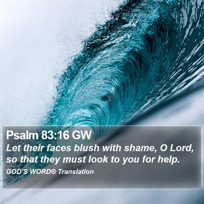 Psalm 83:16 GW Bible Verse Image