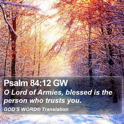 Psalm 84:12 GW Bible Verse Image