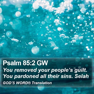 Psalm 85:2 GW Bible Verse Image