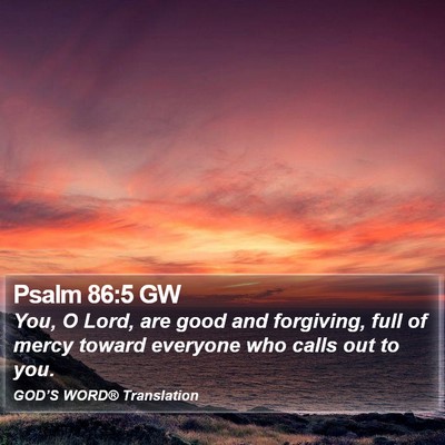 Psalm 86:5 GW Bible Verse Image