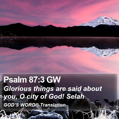 Psalm 87:3 GW Bible Verse Image