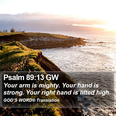 Psalm 89:13 GW Bible Verse Image