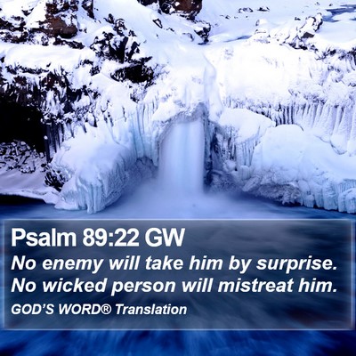 Psalm 89:22 GW Bible Verse Image