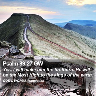 Psalm 89:27 GW Bible Verse Image